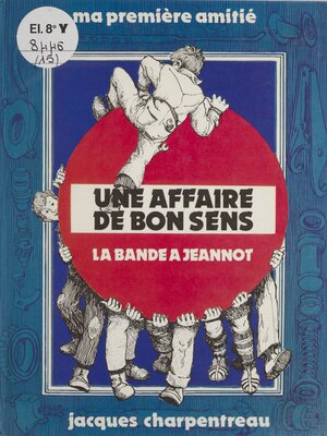 cover image of Une affaire de bon sens